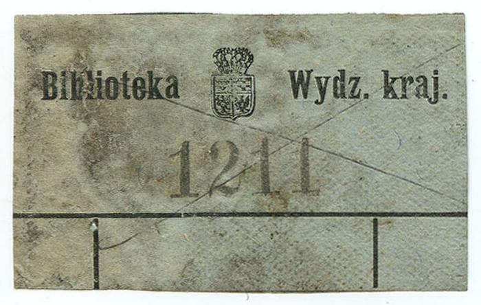 Exlibris-Nr.  339;- (Biblioteka Wydzialu Krajowego), Etikett: Name, Wappen; 'Bibliotheka Wydz. kraj. [1211]'.  (Prototyp)