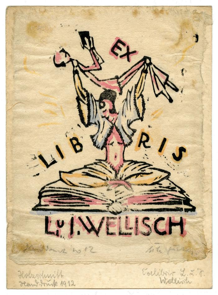 Exlibris-Nr.  431;- (Wellisch, L.;Wellisch, I.), Etikett: Exlibris, Name, Abbildung; 'Ex Libris L. u. I. Wellisch
[Handdruck ..12] [...]'.  (Prototyp);- (Pohl, Hans), Von Hand: Name, Datum, Notiz; 'Holzschnitt 1912 Handdruck Exlibris L u I Wellisch'. 