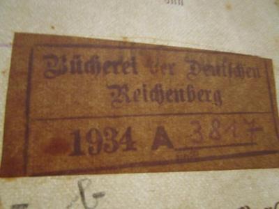 G43 / 1117 (Bücherei der Deutschen), Stempel: Name, Berufsangabe/Titel/Branche, Ortsangabe, Inventar-/ Zugangsnummer; 'Bücherei der Deutschen 
Reichenberg 
1934 A ____'.  (Prototyp);Ai 1155 b: Kaiser Joseph II. und seine Zeit ([1861])