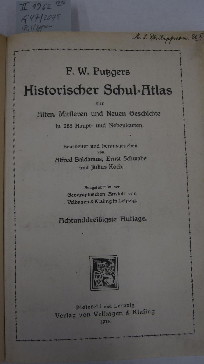 II 1962 2. Ex.: Historischer Schul-Atlas (1916)