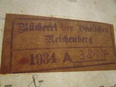 G43 / 1117 (Bücherei der Deutschen), Stempel: Name, Berufsangabe/Titel/Branche, Ortsangabe, Inventar-/ Zugangsnummer; 'Bücherei der Deutschen 
Reichenberg 
1934 A ____'.  (Prototyp)