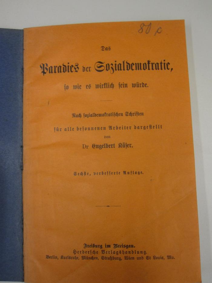 MB 2855: Das Paradies der Sozialdemokratie, so wie es wirkich sein würde (o.J.);- (St. Bonifatiuskloster Hünfeld. Bibliothek), Von Hand: Signatur; '80c'. 