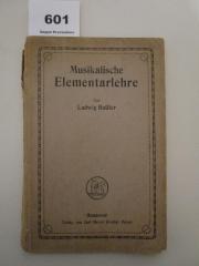  Musikalische Elementarlehre mit achtundfünfzig Aufgaben für den Unterricht an öffentlichen Lehranstalten und den Selbstunterricht (1922)