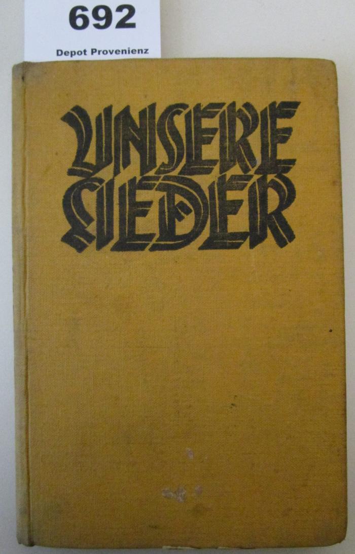  Unsere Lieder : Ein Liederbuch für die wandernde Jugend (1927)