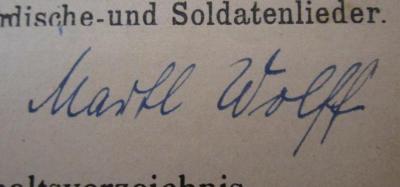  Lieder zur Gitarre (o.J.);- (Wolff, Martl), Von Hand: Autogramm, Name; 'Martl Wolff'. 