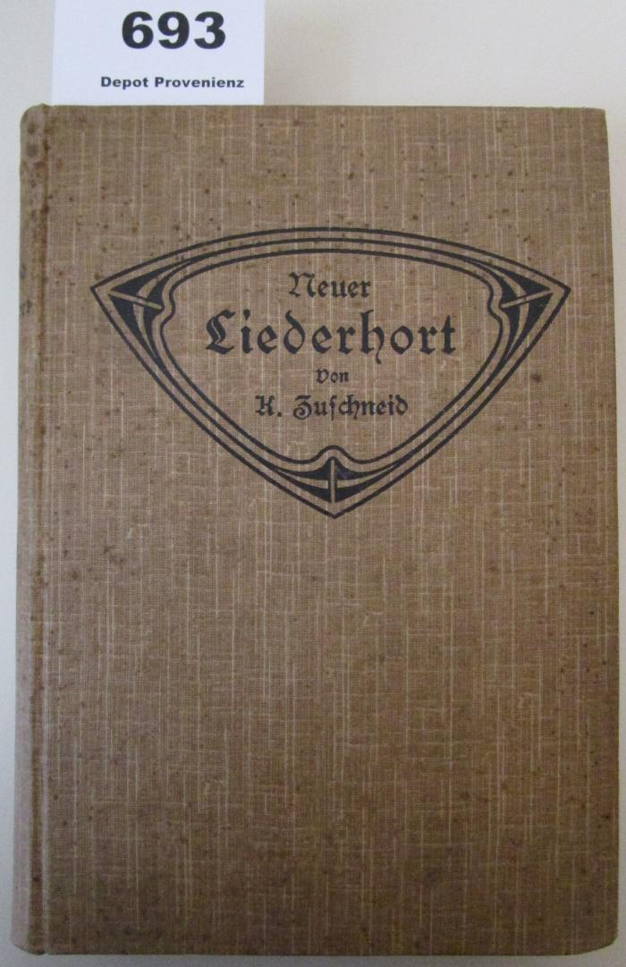  Neuer Liederhort : 300 Lieder und Gesänge für gemischten Chor zum Gebrauch in Schulen, Vereinen und geselligen Kreisen (1908)