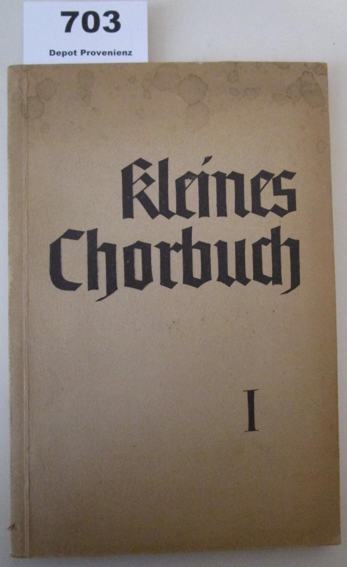  Kleines Chorbuch zu deutschen Volks- und Soldatenliedern (1941)