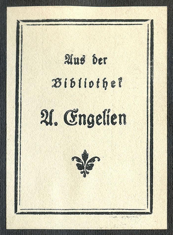 Exlibris-Nr.  522;- (Engelien, August), Etikett: Exlibris, Name; 'Aus der Bibliothek A. Engelien'.  (Prototyp)