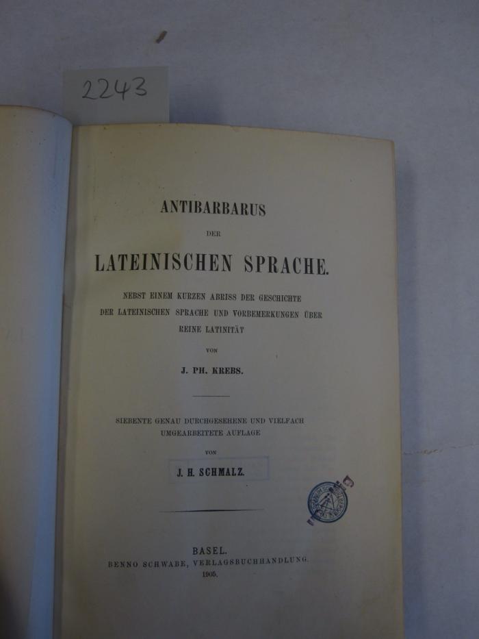 1.1 317 8: Antibarbarus der lateinischen Sprache (1905)