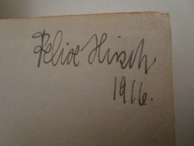 - (Hirsch, Felix), Von Hand: Autogramm, Datum, Name; 'Felix Hirsch 1916.'. ; Amerika : Von Washington bis Wilson (1916)