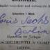 - (Sachs, Louis), Von Hand: Autogramm, Name, Ortsangabe; 'Louis Sachs
Berlin'.  (Prototyp)