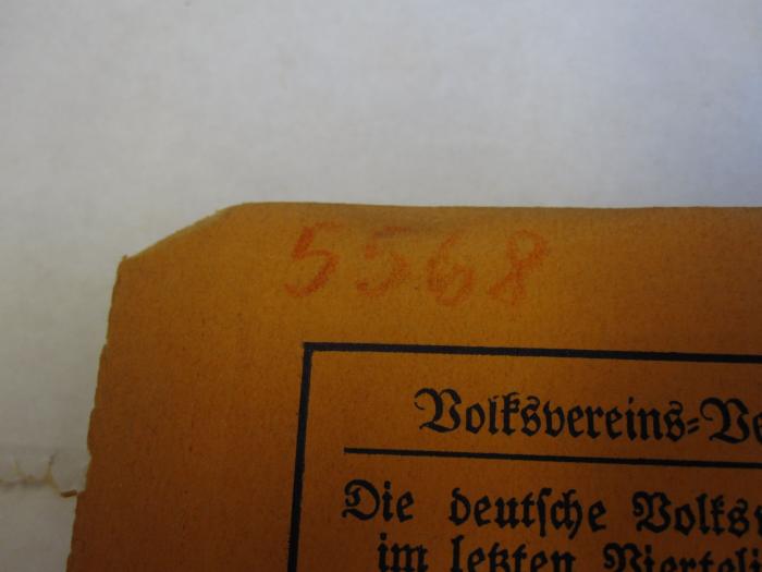  Besitzsteuergesetz und Kriegssteuergesetz (1917);- (Deutsches Institut für Zeitgeschichte), Von Hand: Signatur; '5568'. 