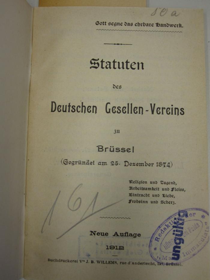MB 10378: Statuten des Deutschen Gesellen-Vereins zu Brüssel (Gegründet am 25. Dezember 1874) (1912);MB / 10378 (St. Bonifatiuskloster Hünfeld. Bibliothek), Von Hand: Signatur; '50a'. 
