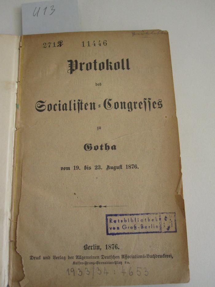 MB 11637: Protokoll des Socialisten-Congresses zu Gotha vom 19. bis 23. August 1876 (1876)
