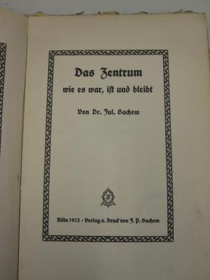 MB 145: Das Zentrum, wie es war, ist und bleibt (1913)