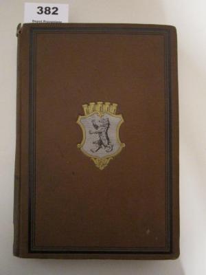 B 4 36: Die Anstalten der Stadt Berlin für die öffentliche Gesundheitspflege und für den naturwissenschaftlichen Unterricht. Festschrift dargeboten den Mitgliedern der 59. Versammlung Deutscher Naturforscher und Ärzte von den städtischen Behörden (1886)