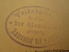 - (VB Adlershof), Stempel; 'Volksbücherei der Gemeinde Adlershof bei Berlin'. 
