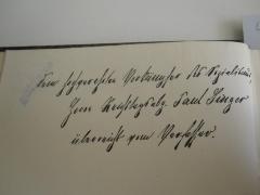 - (Singer, Paul;Schulz, Arthur), Von Hand: Name, Berufsangabe/Titel/Branche, Widmung; 'Dem hochverehrten Vorkämpfer des Sozialismus, Herrn Reichstagsabg. Paul Singer überreicht vom Verfasser.'. 