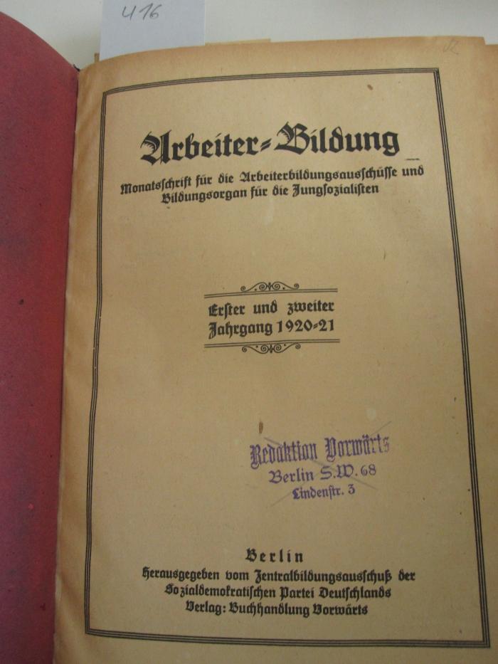14507 1920/21: Arbeiter-Bildung : Monatsschrift für die Arbeiterbildungsausschüsse und Bildungsorgan für die Jungsozialisten. Erster und zweiter Jahrgang 1920-21 (1921)