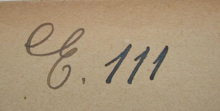 MB 5745 : Die soziale Frage : Eine volkswirtschaftliche Untersuchung (1889);G46 / 933 (unbekannt), Von Hand: Signatur; 'E 111'. 