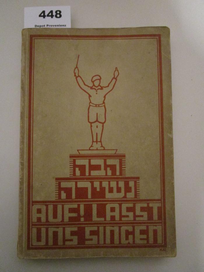  Hawa Naschira! (Auf, Laßt uns singen!) : Liederbuch für Unterricht, Bund und Haus (1935)