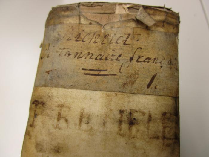  Dictionnaire françois (1690);-, Prägung: Autor; 'P. RICHELET';- (Große National-Mutterloge Zu den drei Weltkugeln), Etikett: Notiz; 'Richelet 
Dictionnaire francois 
II. = I.'. 