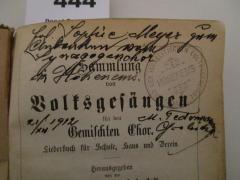 - (Meyer, Sophie;Federmann, Moritz), Von Hand: Widmung, Name, Datum, Ortsangabe, Berufsangabe/Titel/Branche; 'Frl. Sophie Meyer zum Andenken vom Synagogenchor in Hohenems. 
21/XII 1912 
M. Federmann
Chorleiter'. 