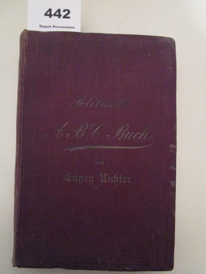  Politisches ABC-Buch : Ein Lexikon parlamentarischer Zeit- und Streitfragen (1896)