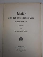 Lieder aus der vergessenen Ecke für gemischten Chor (1910)