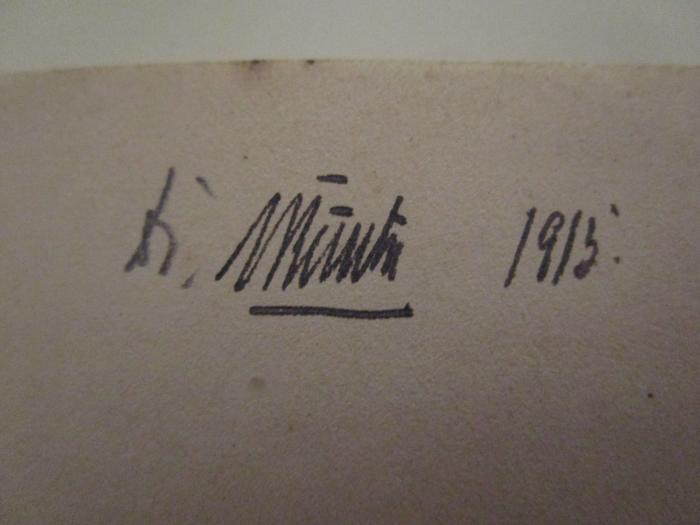  Aus Marsbergs alten und neuen Tagen : Geschichtliche Aufsätze (1913);- (Runte, Ludwig), Von Hand: Autogramm, Name, Datum; 'Dr. Runte 1913'. 