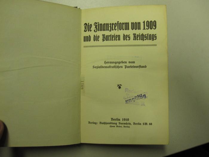 MB 8458: Die Finanzreform von 1909 und die Parteien des Reichstags (1910)