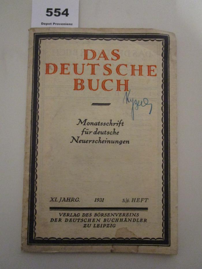  Das deutsche Buch : Monatsschrift für deutsche Neuerscheinungen (1931)