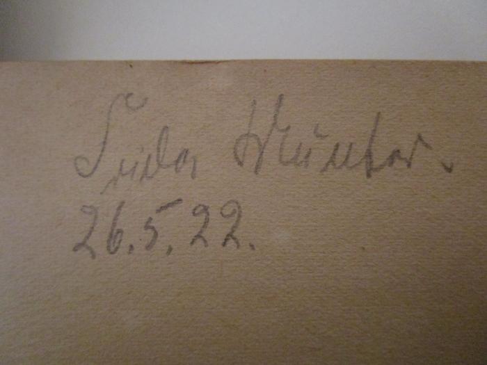  Der Lindenhof : Werden und Wollen (1921);- (Munter, Frida), Von Hand: Autogramm, Name, Datum; 'Frida Munter 26.5.22'. 