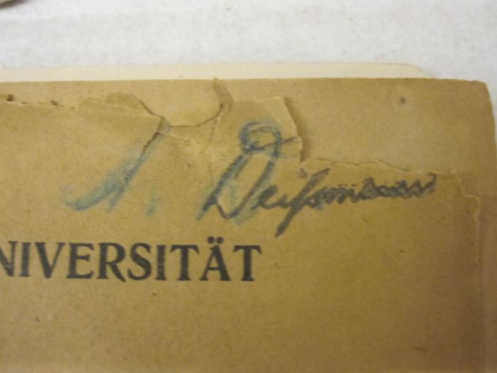  Verzeichnis der Vorlesungen Wintersemester 1927-28 (1927);- (Deissmann, Adolf), Von Hand: Autogramm, Name; 'A. Deißmann'. 