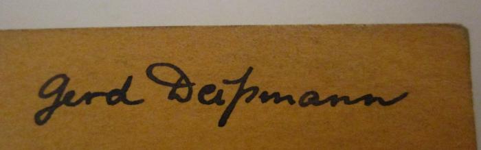 13,82/47 : Vorlesungsverzeichnis Sommersemester 1932 (1932);- (Deissmann, Adolf), Von Hand: Autogramm, Name; 'Gerd Deißmann'. 