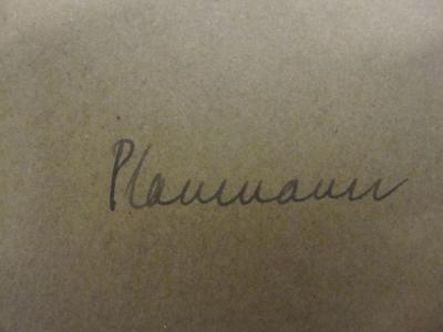  Aegyptische Urkunden aus den Koeniglichen Museeum zu Berlin (1909);- (Planmann, [?]), Von Hand: Autogramm, Name; 'Planmann'. 