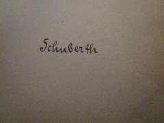 - (Schuberth, [?]), Von Hand: Autogramm, Name; 'Schuberth'. 