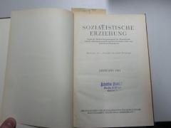 MB 13619 1931: Sozialistische Erziehung : Organ der Reichsarbeitsgemeinschaft der Kinderfreunde und der Arbeitsgemeinschaft Sozialdemokratischer Lehrer und Lehrerinnen Deutschlands : Beilage zur "Sozialistischen Bildung" (1931)