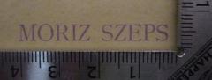 - (Szeps, Moriz), Stempel: Name; 'Moriz Szeps'.  (Prototyp)