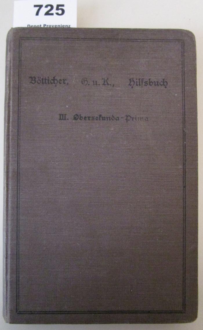  Hilfsbuch für den evangelischen Religionsunterricht an höheren Lehranstalten : Ausgabe B (1909)