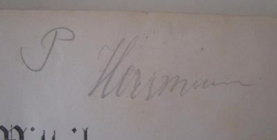 - (Herrmann, P.), Von Hand: Autogramm, Name; 'P Herrmann'. ; Amtliche Mitteilungen des königl. Konsortiums der Provinz Sachsen zu Magdeburg (1907)