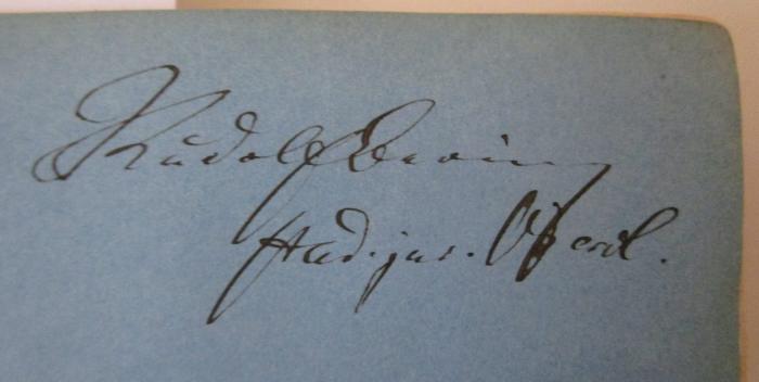 - (Bering, Rudolf), Von Hand: Autogramm, Name, Ortsangabe; 'Rudolf Bering stud. jur. Berol.'. ; Schillers sämmtliche Werke in zwölf Bänden : Achter Band (1838)