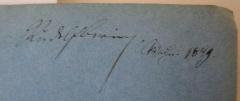- (Bering, Rudolf), Von Hand: Autogramm, Name, Datum; 'Rudolf Bering Weihn. 1849'. 