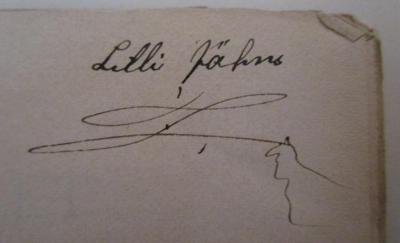 - (Jähns, Lilli), Von Hand: Autogramm, Name; 'Lilli Jähns'. ;III 76374 2. Ex. Depot: The cricket on the hearth : a fairy tale of home (1846)