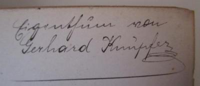  [Ludwig Holberg's] ausgewählte Komödien (1868);- (Knüpfer, Gerhard), Von Hand: Autogramm, Name; 'Eigenthum von Gerhard Knüpfer'. 