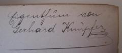 - (Knüpfer, Gerhard), Von Hand: Autogramm, Name; 'Eigenthum von Gerhard Knüpfer'. 