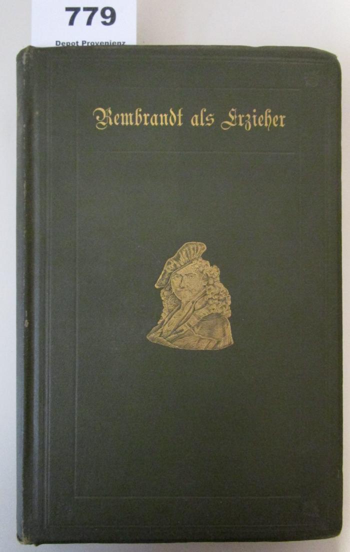 Rembrandt als Erzieher : von einem Deutschen (1909)
