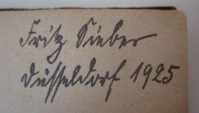 - (Sieber, Fritz), Von Hand: Autogramm, Name, Ortsangabe, Datum; 'Fritz Sieber Düsseldorf 1925'. ; Mäuzkes : 1. Bändchen (1916)