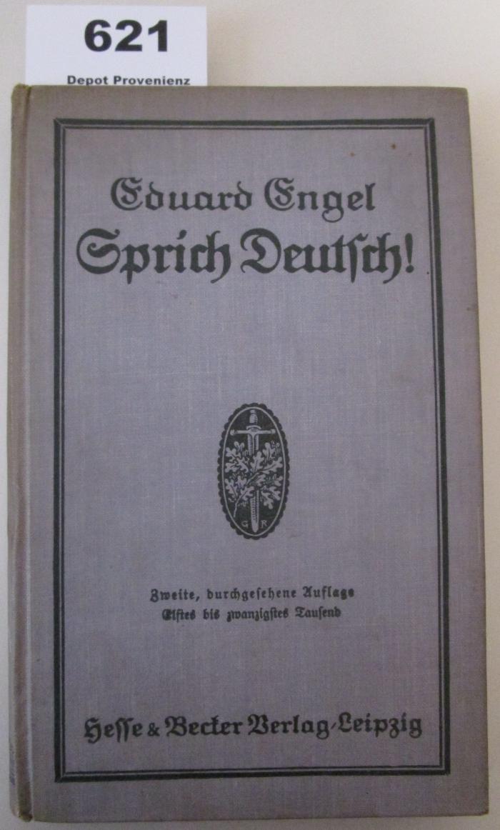  Sprich Deutsch! Ein Buch zur Entwelschung ((1942))