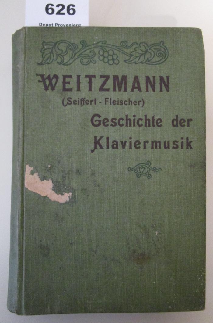  Geschichte der Klaviermusik. 1. Die ältere Geschichte bis um 1750 (1899)